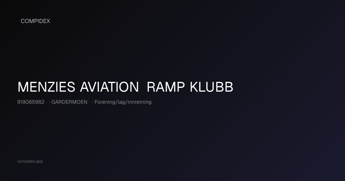 MENZIES AVIATION RAMP KLUBB - Org.nr. 919065982 - GARDERMOEN - Regnskap ...