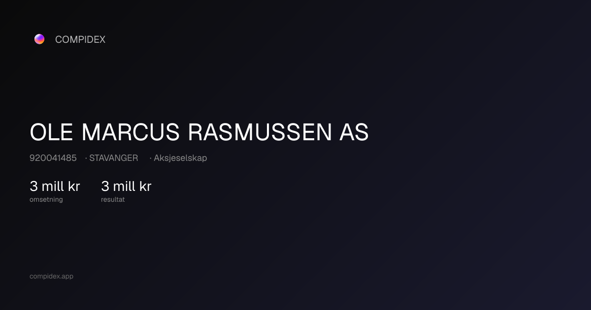 OLE MARCUS RASMUSSEN AS (920041485) — Nøkkeltall, roller og økonomi ...
