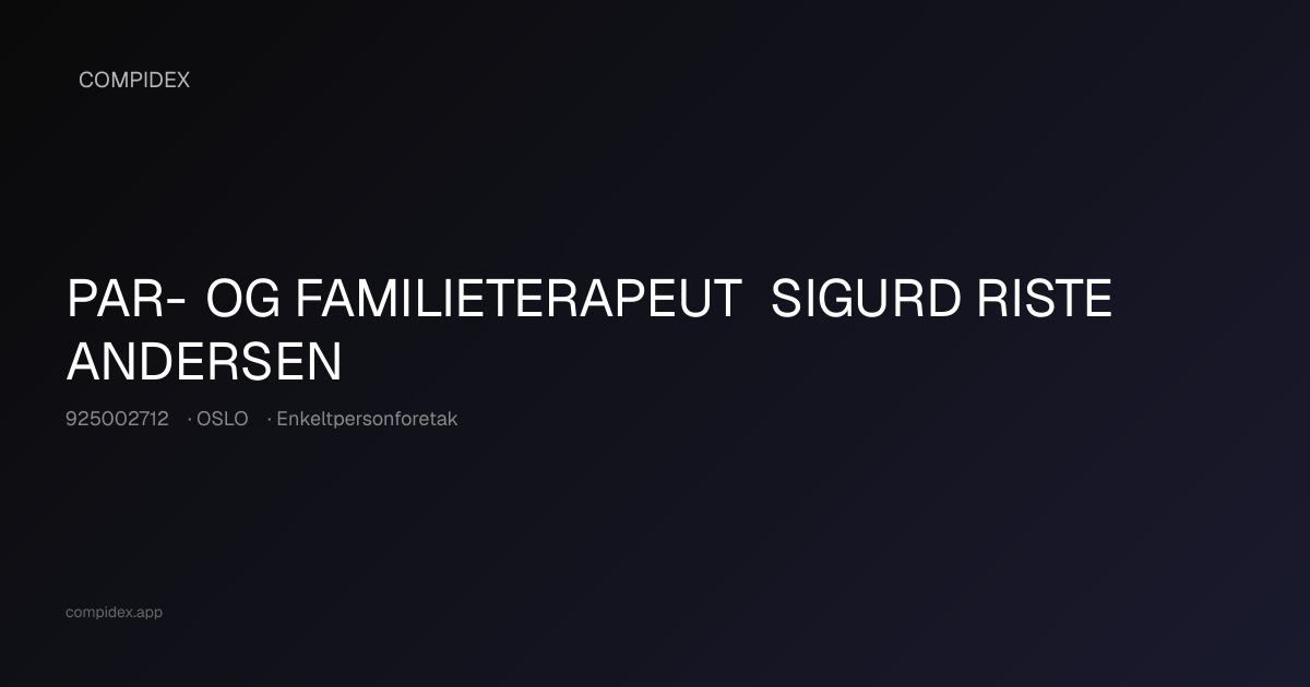 PAR- OG FAMILIETERAPEUT SIGURD RISTE ANDERSEN (925002712) — Nøkkeltall ...